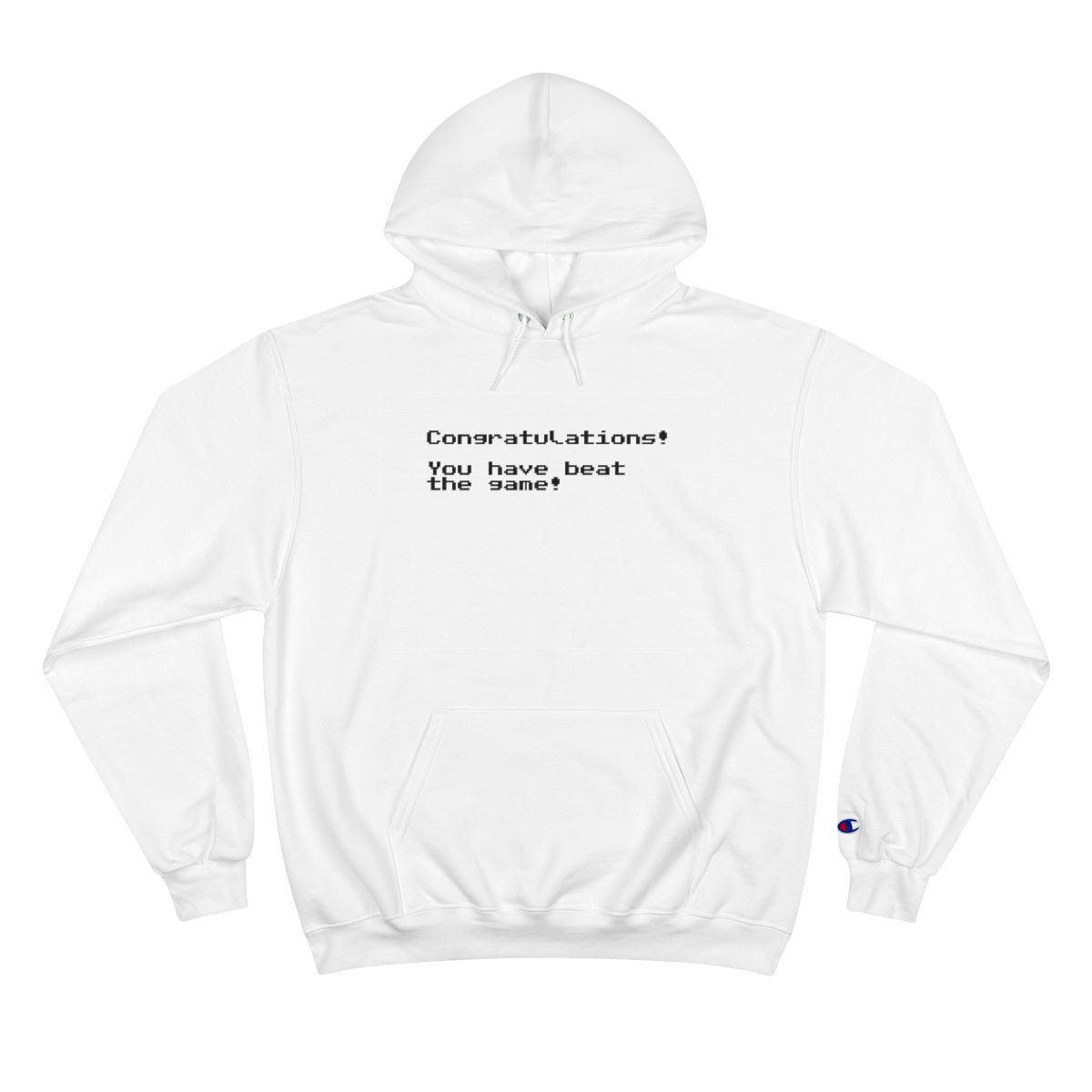 Congratulations! You have beat the game! - Champion Hoodie